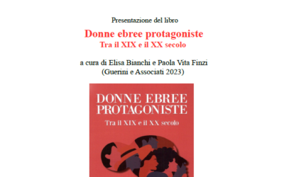 Archivio di Stato di Firenze “Donne ebree protagoniste” Presentazione del libro