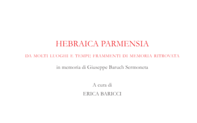 Hebraica Parmensia, pubblicati gli atti del convegno nei Quaderni della Rassegna degli Archivi di Stato